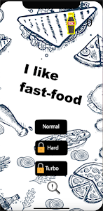 i like fast-food