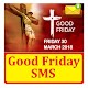 Good Friday SMS Text Message Baixe no Windows