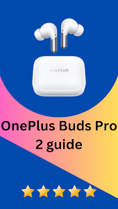 OnePlus Buds Pro 2 guide