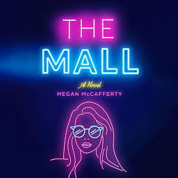 Obraz ikony: The Mall: A Novel
