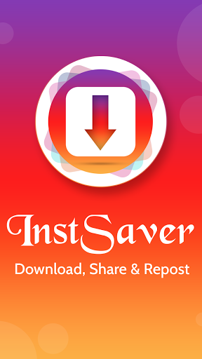 Android application InstSaver – Download, Share & screenshort
