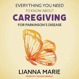 Icon image Everything You Need to Know About Caregiving for Parkinson's Disease
