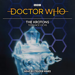 Icon image Doctor Who: The Krotons: 2nd Doctor Novelisation