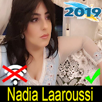 اغاني نادية لعروسي بدون نت Nadia Laaroussi 2019