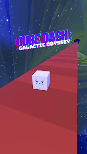 Cube Dash: Galactic Odyssey