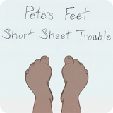 Petes Feet:Short Sheet Trouble icon