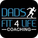 Cover Image of Download Dads Fit 4 Life Coaching  APK