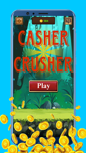 Android application Casher Crusher Game screenshort