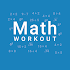 Math Workout - Math Games4.9 (Mod)