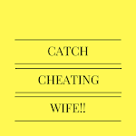 Catch cheating wife Apk