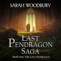 Icon image The Last Pendragon: The Last Pendragon Saga