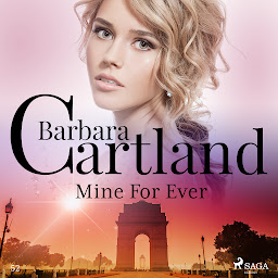 Icon image Mine For Ever (Barbara Cartland's Pink Collection 52): Volume 52