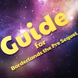 Guide for Borderland PreSequel icon
