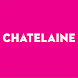 Chatelaine Magazine - Androidアプリ