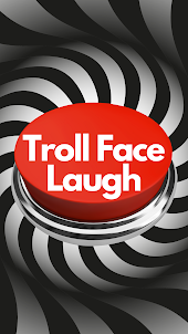 Troll Face Laugh Sound Button