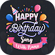 Birthday Song With Name Laai af op Windows