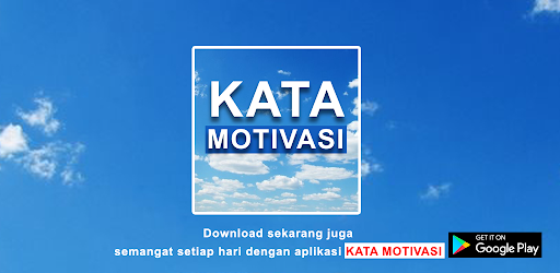 Kata Motivasi - Motivasi Bijak