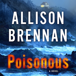 Icoonafbeelding voor Poisonous: A Novel