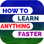 How to learn anything faster Apk