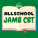 Allschool JAMB CBT App 2024