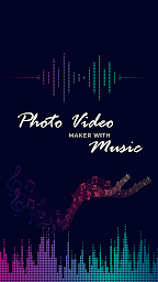 Photo Video Maker with Music : Slideshow