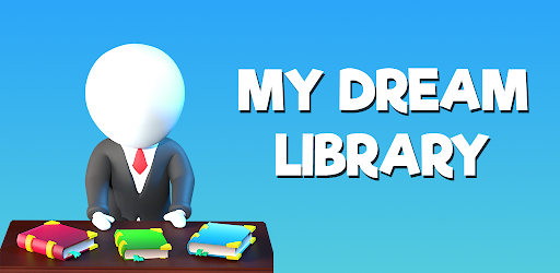 My Dream Library