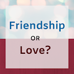 Cover Image of डाउनलोड Love And Friendship Test - Love Calculator. 1.7 APK