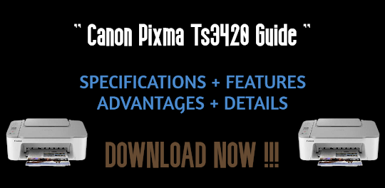 Canon Pixma Ts3420 Guide