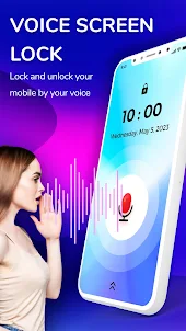 Voice Lock 2023: Unlock Screen