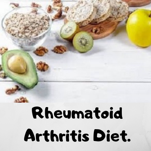 Rheumatoid Arthritis Diet My Health