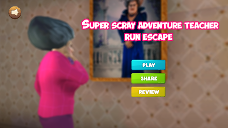 Scary Game Teacher adventure