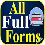 Cover Image of ダウンロード फुल फॉर्म – All Full Forms  APK