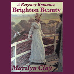 Icon image BRIGHTON BEAUTY: A Clean, Sweet Regency Romance