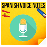 Spanish Voice Notes – notas de voz