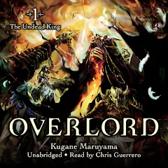 Ud over Chaiselong krans Overlord, Vol. 1 (light novel): The Undead King by Kugane Maruyama -  Audiobooks on Google Play
