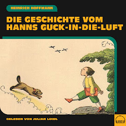 Obraz ikony: Die Geschichte vom Hanns Guck-in-die-Luft