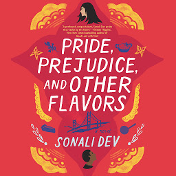 Icon image Pride, Prejudice, and Other Flavors: A Novel