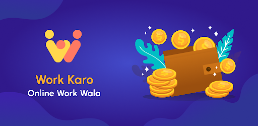 Work Karo - Online Work Wala