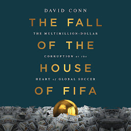 Hình ảnh biểu tượng của The Fall of the House of FIFA: The Multimillion-Dollar Corruption at the Heart of Global Soccer