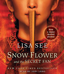 Εικόνα εικονιδίου Snow Flower and the Secret Fan: A Novel