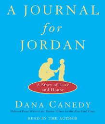 Icon image A Journal for Jordan: A Story of Love and Honor