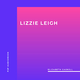 Icon image Lizzie Leigh (Unabridged)