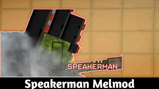 Speakerman mod for Melon
