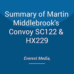 Obraz ikony: Summary of Martin Middlebrook's Convoy SC122 & HX229