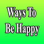 Cover Image of Herunterladen Ways To Be Happy  APK