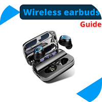 guide of wireless earbuds