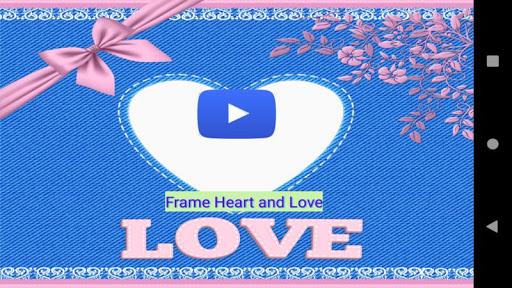 Android application Heart Love photos frame screenshort
