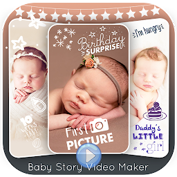 Image de l'icône Baby Story Photo Video Maker