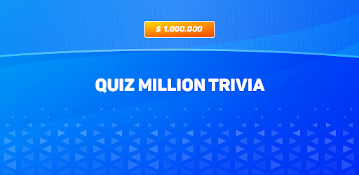 Quiz Millionaire Trivia