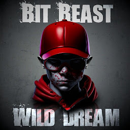 A BIT BEAST WILD DREAM: Download & Review